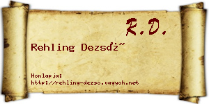 Rehling Dezső névjegykártya